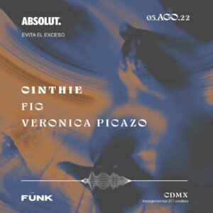 Cinthie + FIG + Veronica Picazo en F&uuml;nk Club