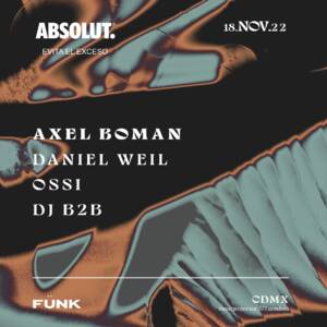 Axel Boman + Daniel Weil + Ossi + Dj b2b en F&uuml;nk Club