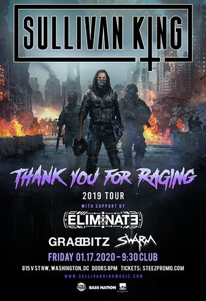 Sullivan King - 'Thank You For Raging' - Washington, DC - 01/17 - Event in Washington