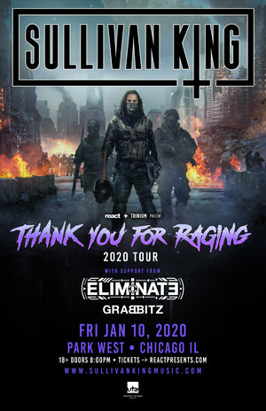 Sullivan King - 'Thank You For Raging' - Chicago, IL - 01/10 - Event in Chicago