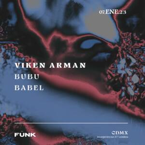 Viken Arman + Bubu + Babel en F&uuml;nk Club