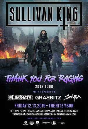 Sullivan King - 'Thank You For Raging' - Tampa, FL - 12/13 - Event in Tampa
