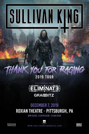 Sullivan King - 'Thank You For Raging' - Pittsburgh, PA - 12/07