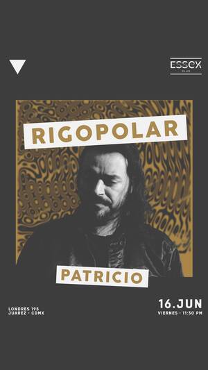 Rigopolar @ Essex